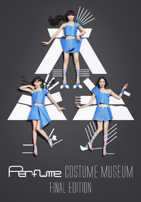 Perfume COSTUME MUSEUM FINAL EDITION